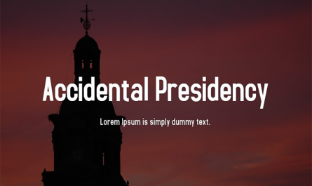 Accidental Presidency Font Family Free Download